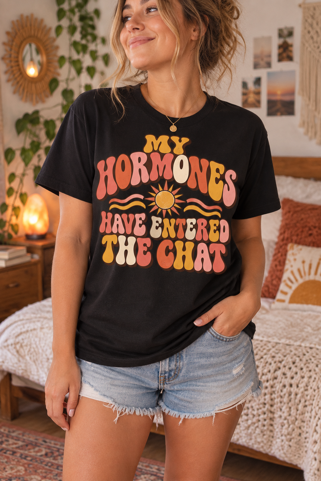 My Hormones Have Entered the Chat Shirt