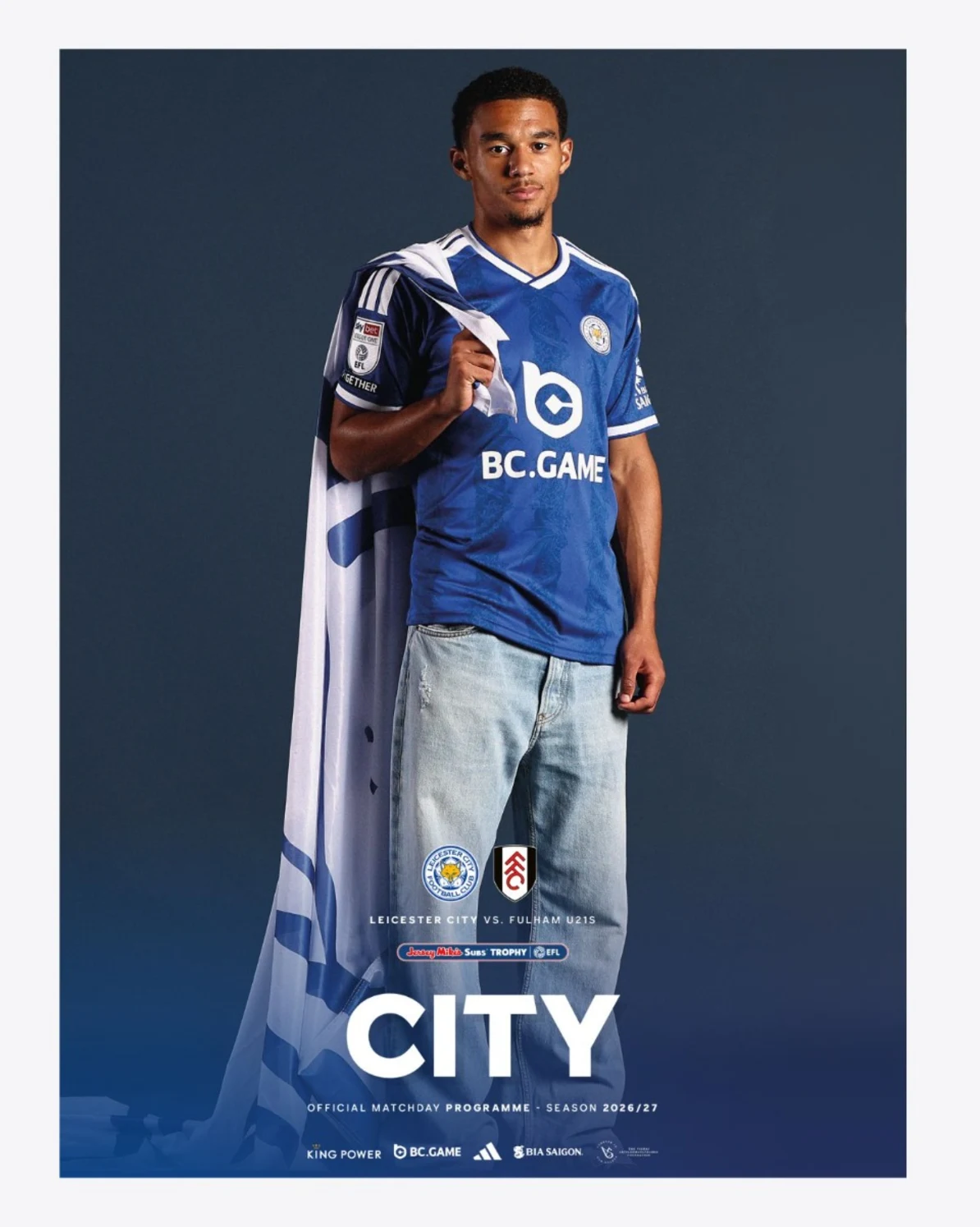 CITY Matchday Magazine - Leicester City vs. Fulham U21's CUP 2026/27
