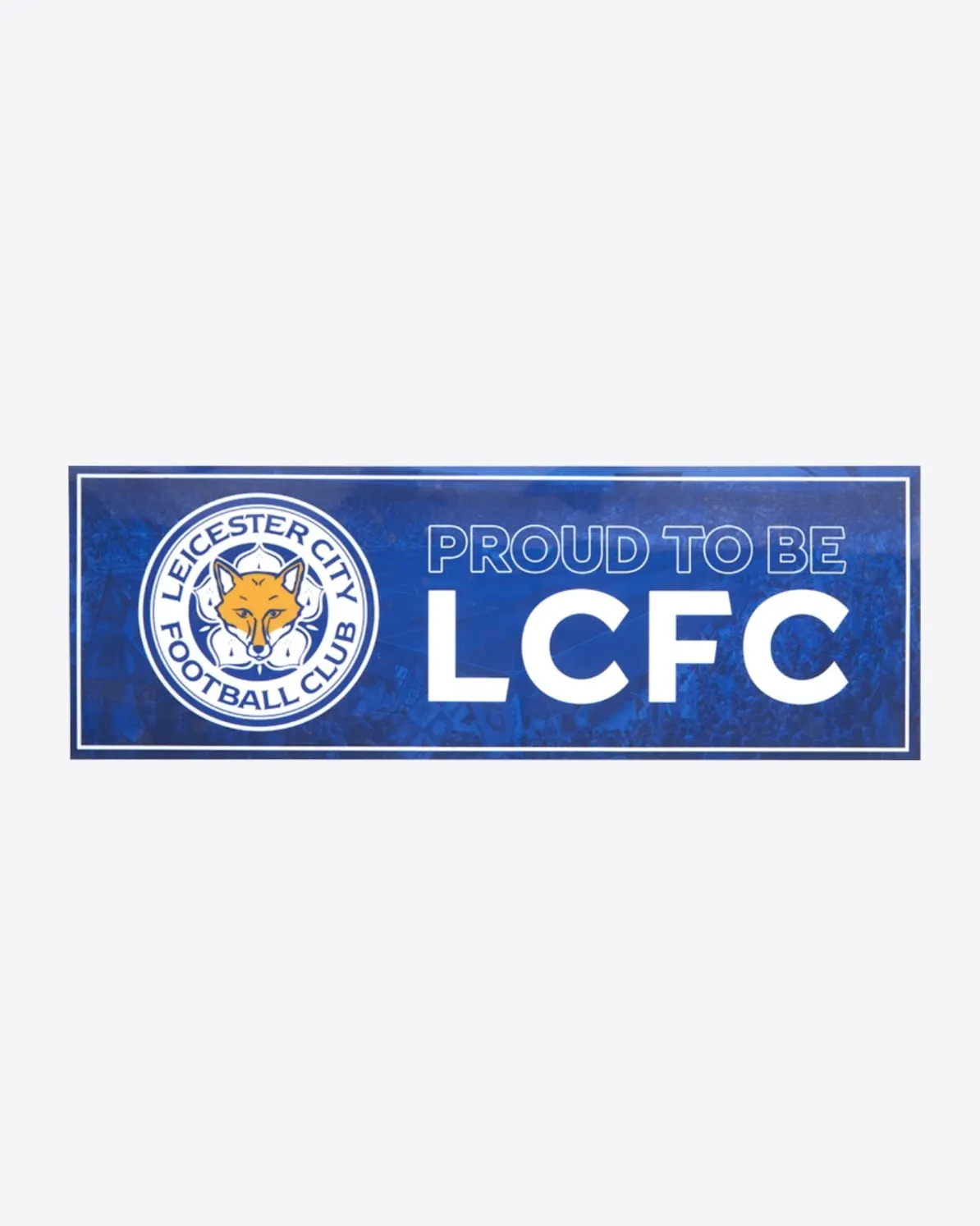 Leicester City Proud To Be LCFC Banner Car Sticker
