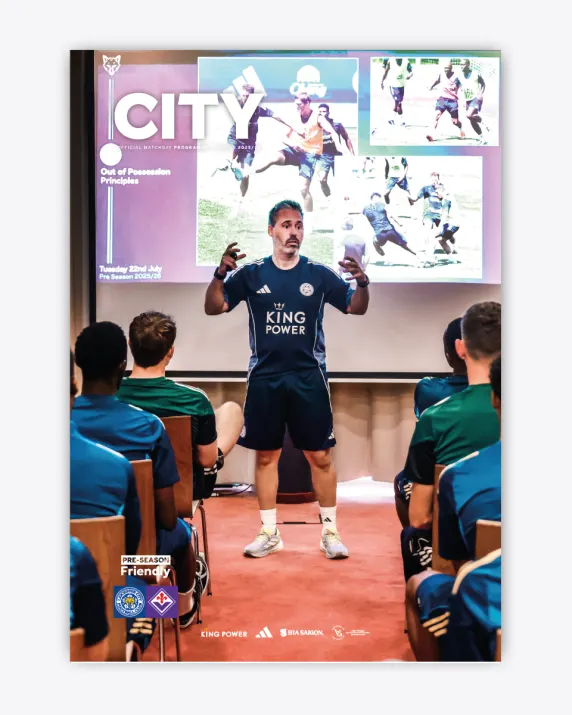 CITY Matchday Magazine - Leicester City vs. ACF Fiorentina 2025/26