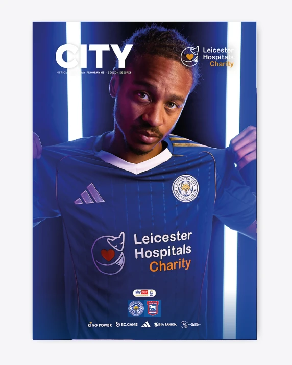 CITY Matchday Magazine - Leicester City vs. Ipswich Town & LCFC Women vs. London City Lionesses 2025/26