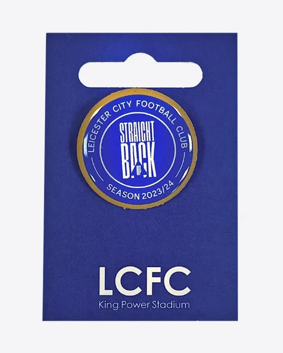 Leicester City Straight Back Up Pin Badge 