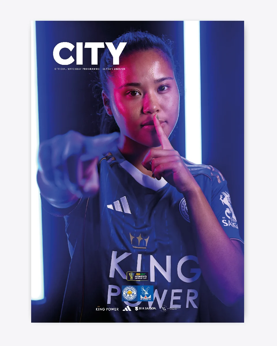 CITY Matchday Magazine - LCFC Women vs. Crystal Palace Women Cup 2025/26