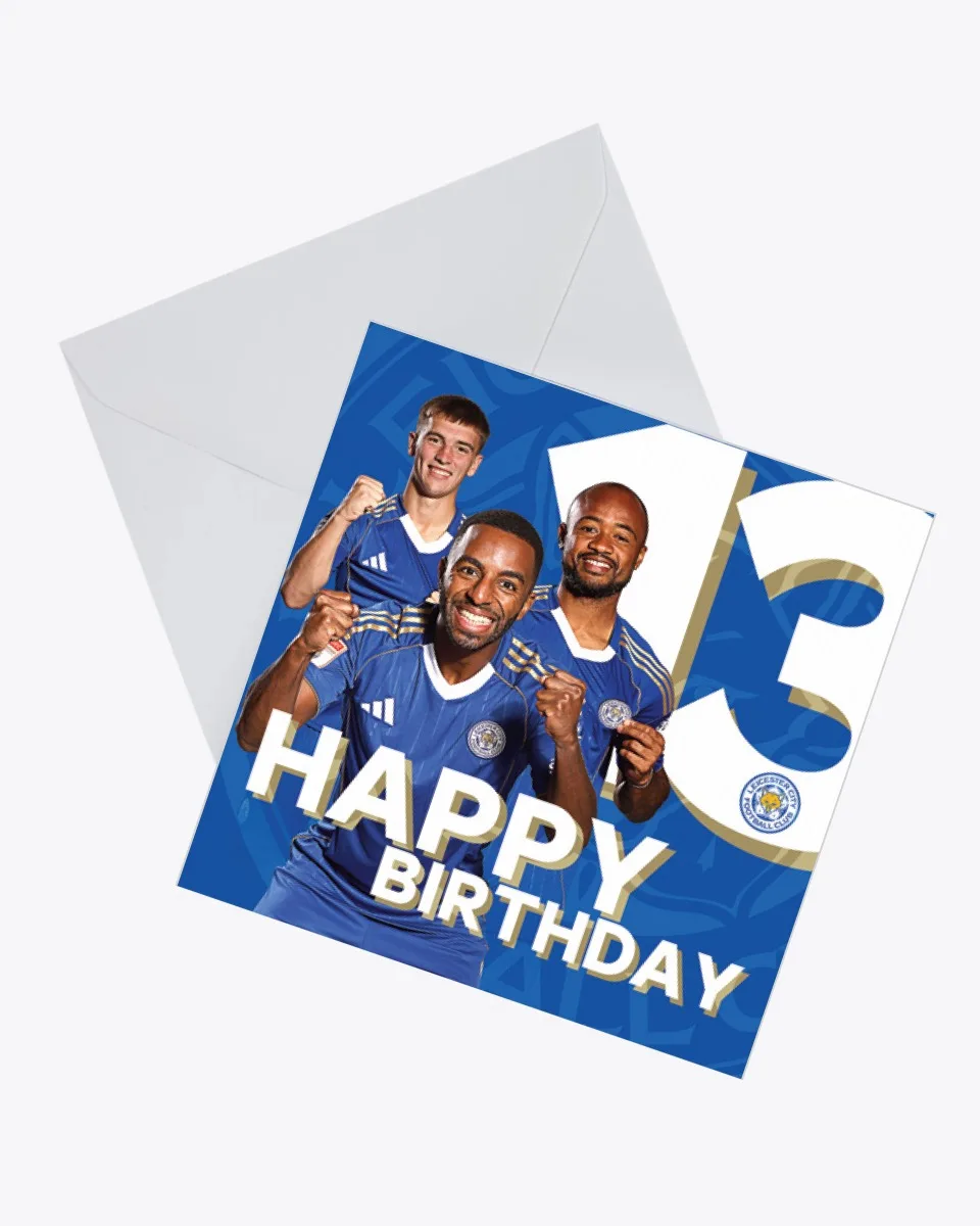 Leicester City Greetings Card - Players Age 13 2025/26