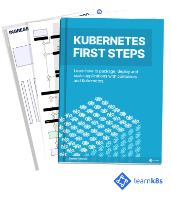 Kubernetes first steps book (& videos!)