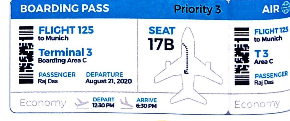 Boarding Pass for Flight 125 to Munich, departing August 21, 2020. The passenger is Raj Das, seated in 17B, at Terminal 3, Boarding Area C. The class is Economy. Departure time is 12:30 PM and arrival time is 6:30 PM. The pass indicates Priority 3 and includes a barcode and an airplane graphic.