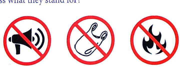 Three prohibition signs are displayed. The first sign prohibits noise, depicted by a crossed-out megaphone with sound waves. The second sign prohibits plastic bags, shown as a crossed-out plastic bag. The third sign prohibits fire, represented by crossed-out flames. Text above the signs asks to guess what they stand for.