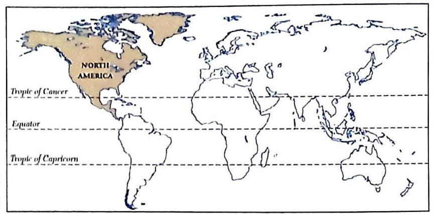 A world map highlighting North America, with dashed lines indicating the Tropic of Cancer, Equator, and Tropic of Capricorn.