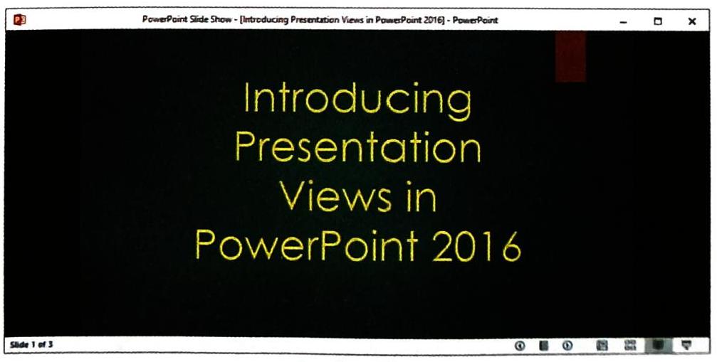 A PowerPoint slide titled 'Introducing Presentation Views in PowerPoint 2016' is displayed on a black background with yellow text. The slide is labeled 'Slide 1 of 3' at the bottom left corner.