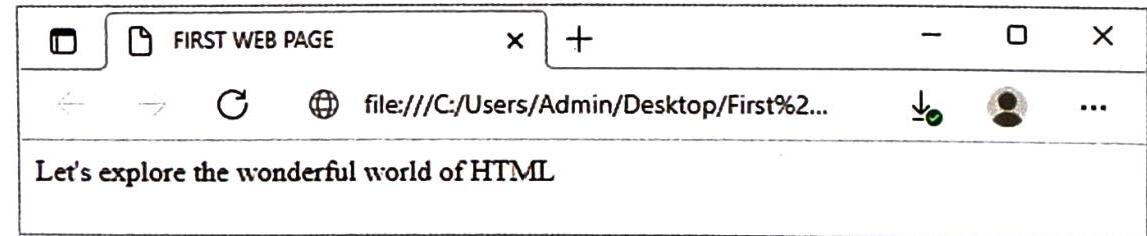 A browser window displays a tab titled 'FIRST WEB PAGE' with navigation controls, an address bar showing a local file path, and page content 'Let's explore the wonderful world of HTML'. A download icon, a user profile icon, and an ellipsis are visible in the lower toolbar.
