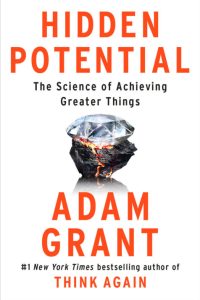 book cover of Hidden Potential: The Science of Achieving Greater Things