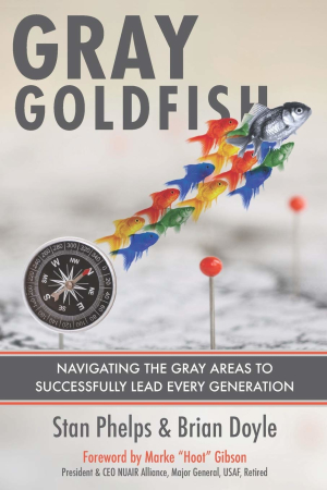 book cover of Gray Goldfish: Navigating the Gray Areas to Successfully Lead Every Generation