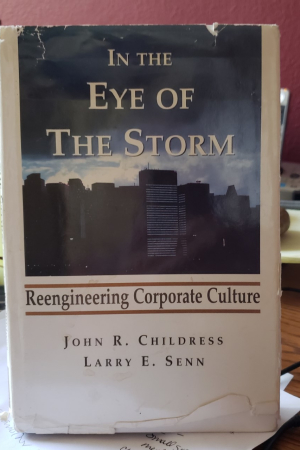 book cover of In the Eye of the Storm: Reengineering Corporate Culture