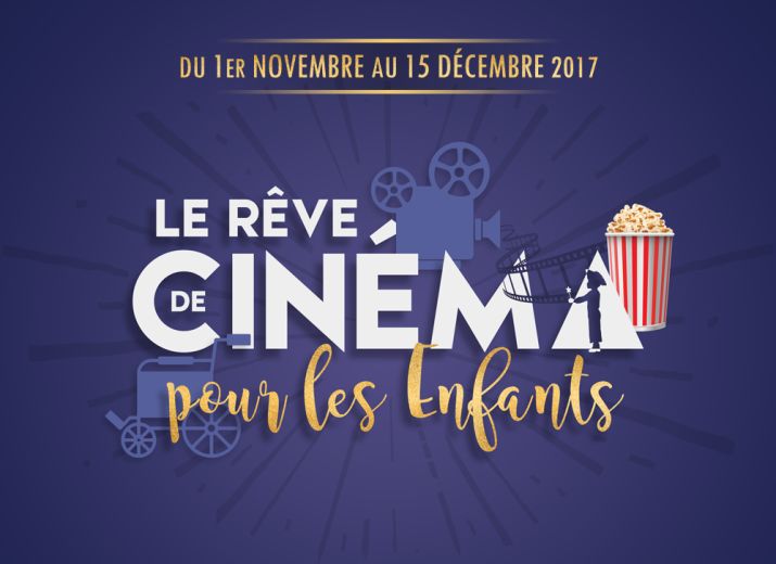 Le Rêve de Cinéma pour les Enfants - Édition 2017