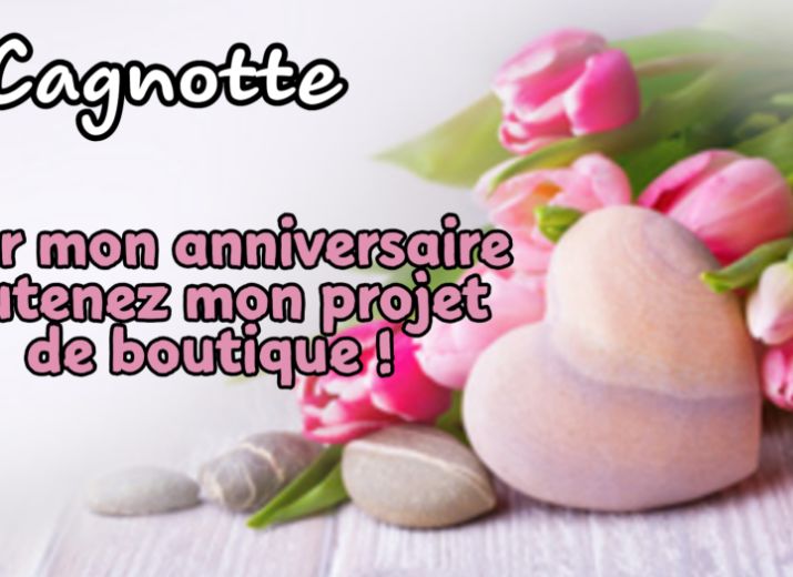 Cagnotte Anniversaire Amelie Et Projet Boutique Leetchi Com Cagnotte Anniversaire Amelie Et Projet Boutique Leetchi Com