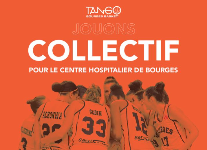 Tango Bourges Basket : jouons collectif avec le Centre Hospitalier de Bourges