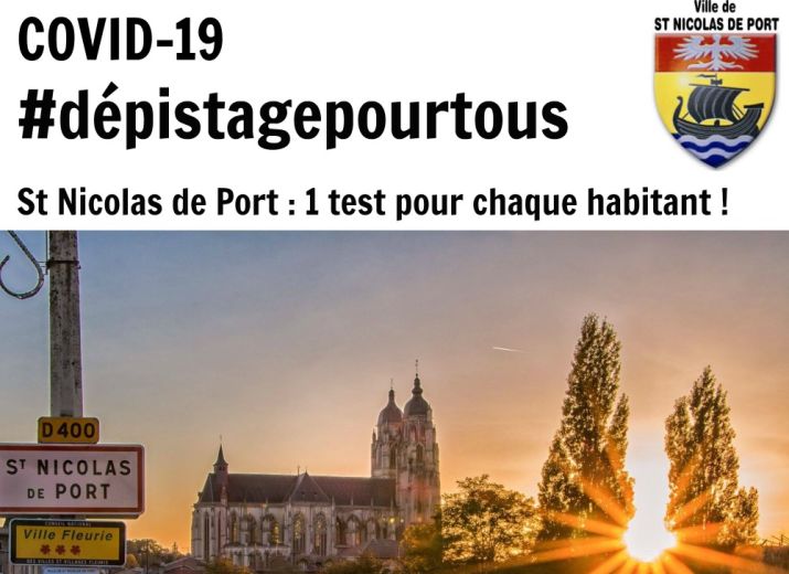 (COVID-19) St Nicolas de Port : 1 test pour chaque habitant ! #dépistagepourtous
