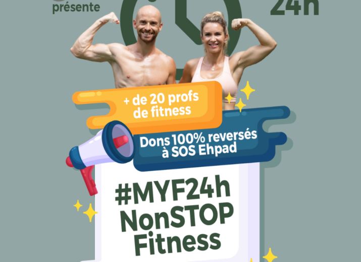 #MYF24hNonStopFitness au profit de SOS EHPAD