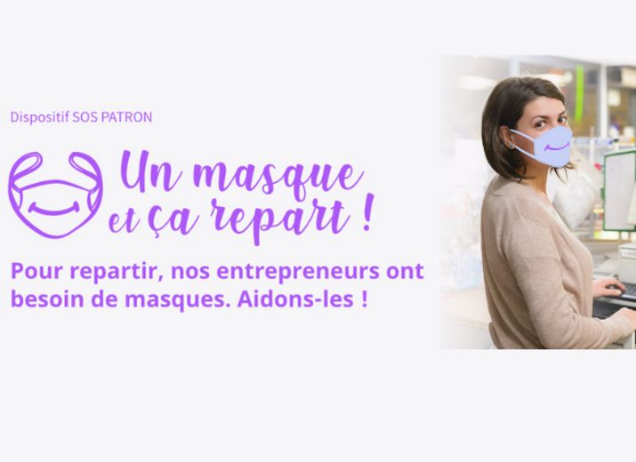 Soutenons nos entrepreneurs avec UN MASQUE ET ÇA REPART !