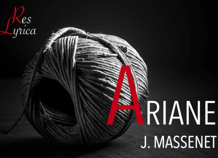 Ariane, opéra de Jules Massenet