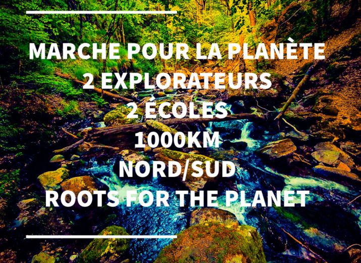 EN MARCHE AVEC ROOTS FOR THE PLANET