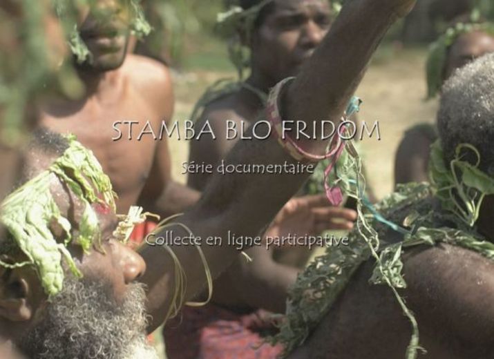 Documentaire "Stamba blo Fridom"
