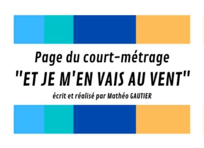 Page du Court-métrage "Et je m'en vais au vent"