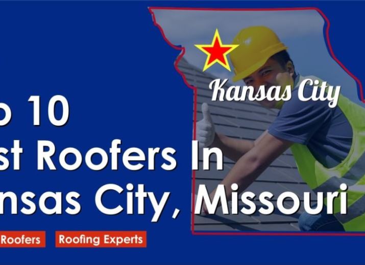 Top 10 Best Roofers in Kansas City, Missouri