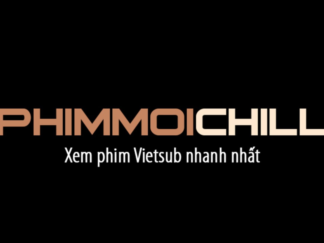 Giới thiệu về PhimMoiChill