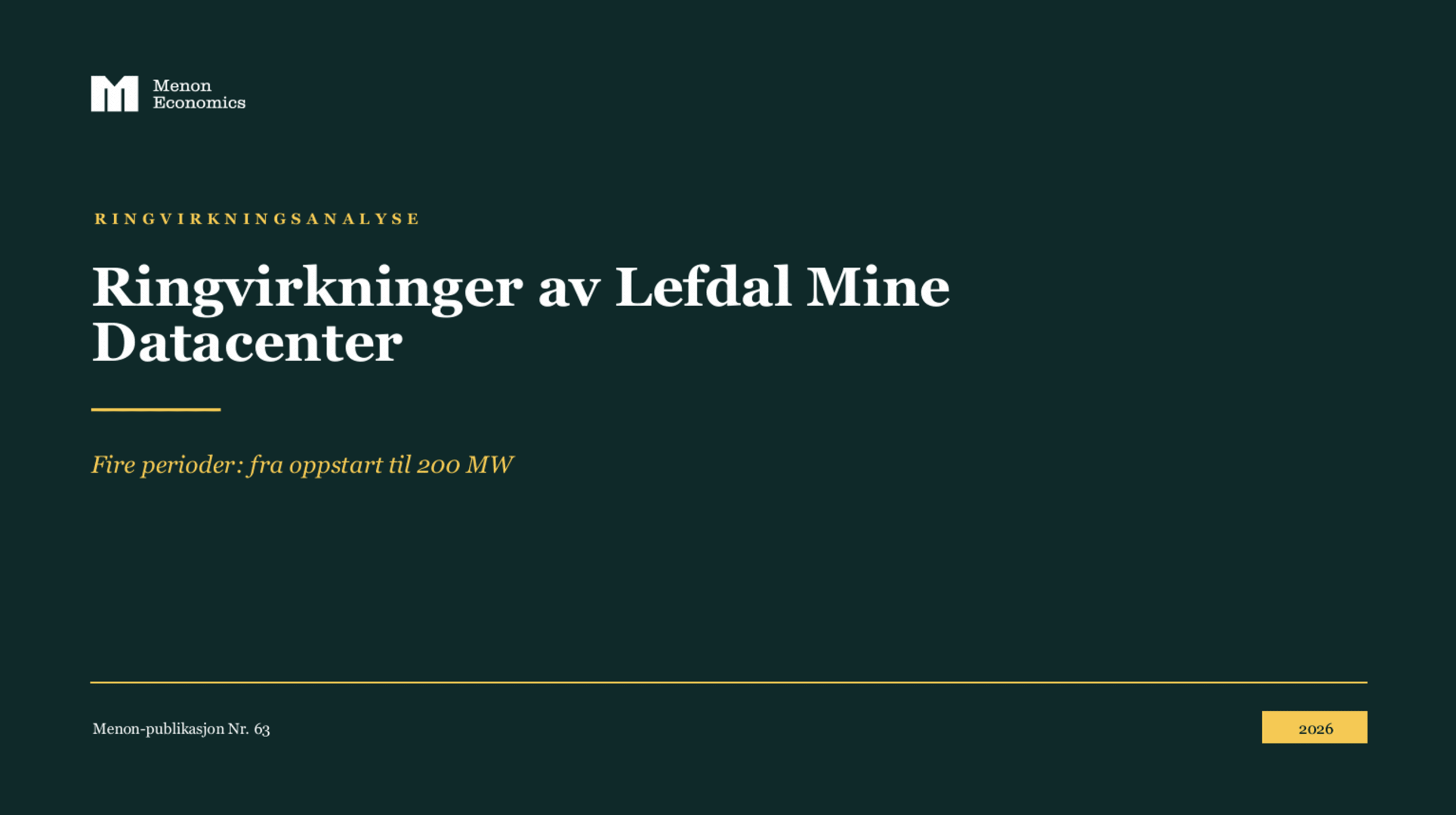 Cover of the Menon Economics impact analysis of Lefdal Mine Datacenter