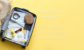 Packing for a holiday? Everything you need to protect your eyes in style