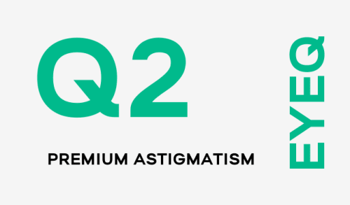 EyeQ Premium For Astigmatism Q2