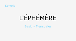 L'Ephemere Basic Mensuales