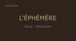 L'Ephemere Aqua Multifocal D Mensuales