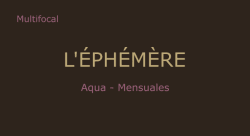 L'Ephemere Aqua Multifocal N Mensuales