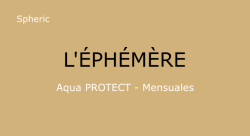 L'Ephemere Aqua Protect Mensuales