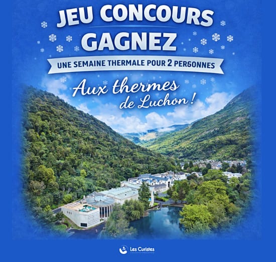 Jeu concours : gagnez une mini-cure thermale pour 2 personnes aux Thermes de Luchon