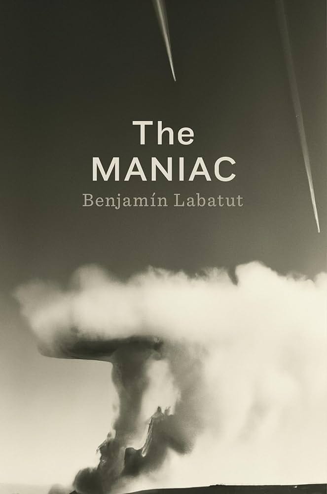 The MANIAC : Labatut, Benjamin: Amazon.ca: Books