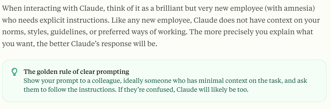 "Be clear, direct, and detailed" - Prompt engineering Docs, Anthropic