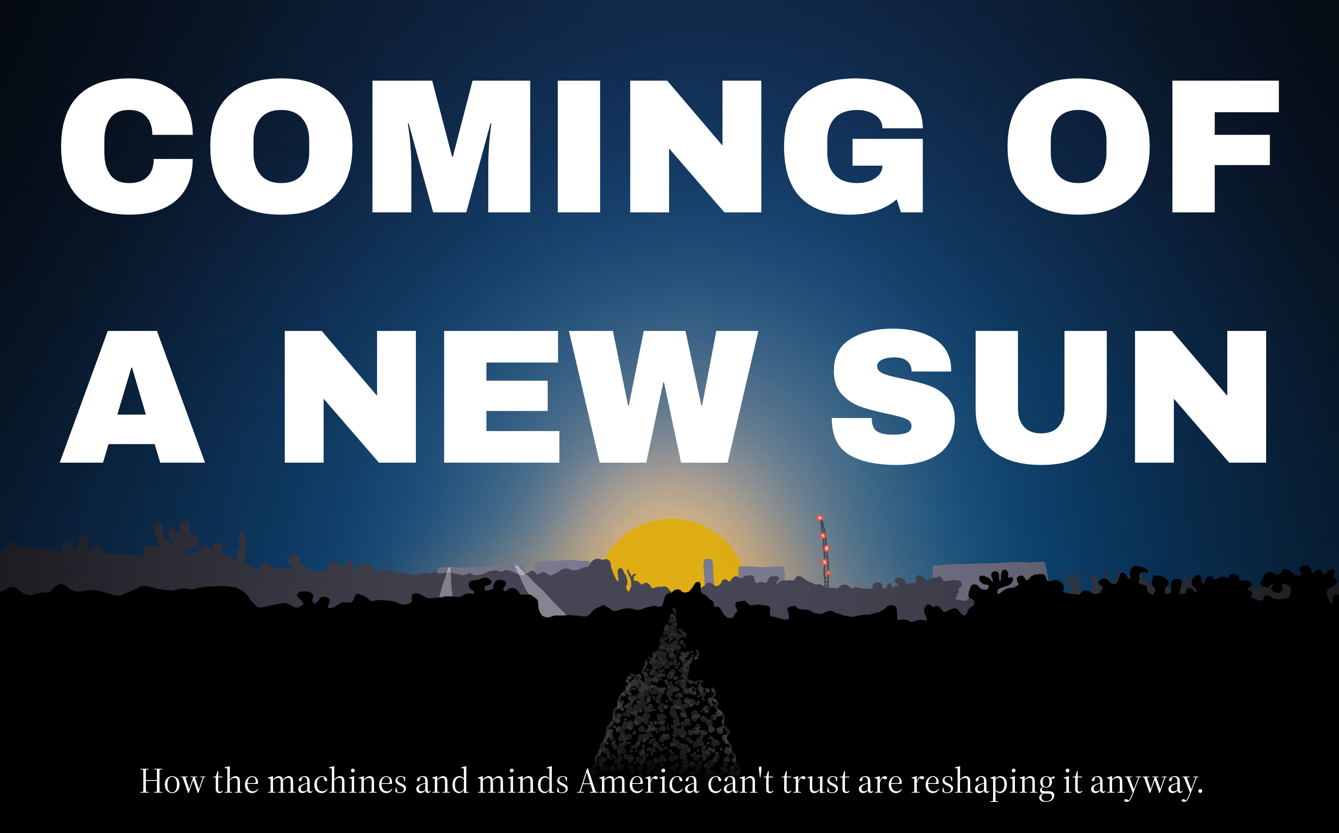 Coming of a New Sun