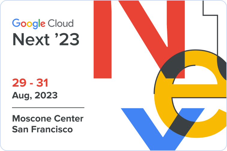 Google Cloud Next 2023