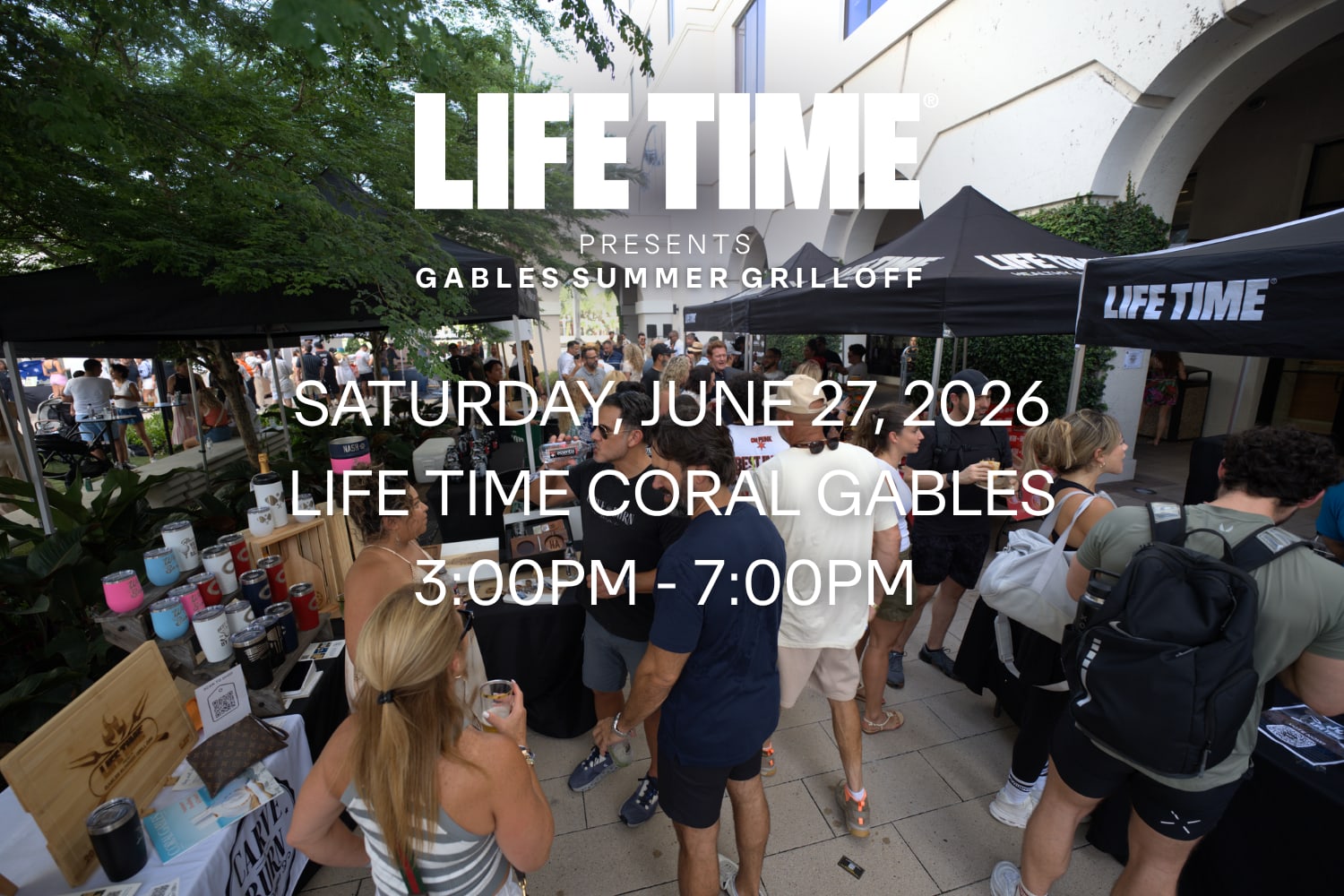 2026 Life Time Gables Summer Grill Off