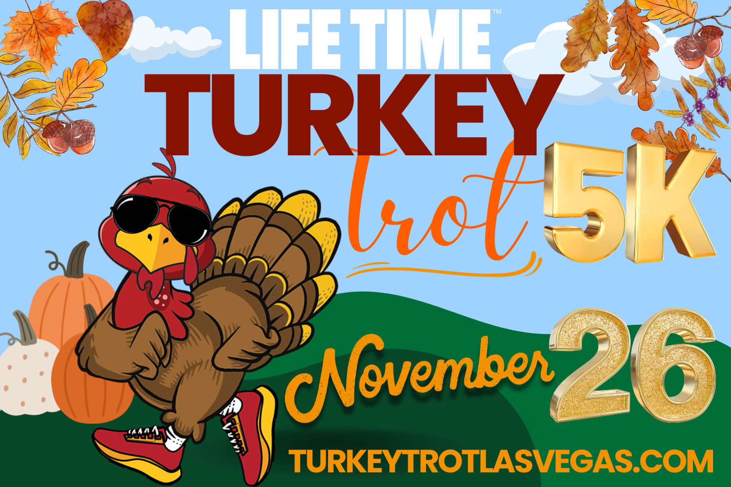 Life Time Turkey Trot