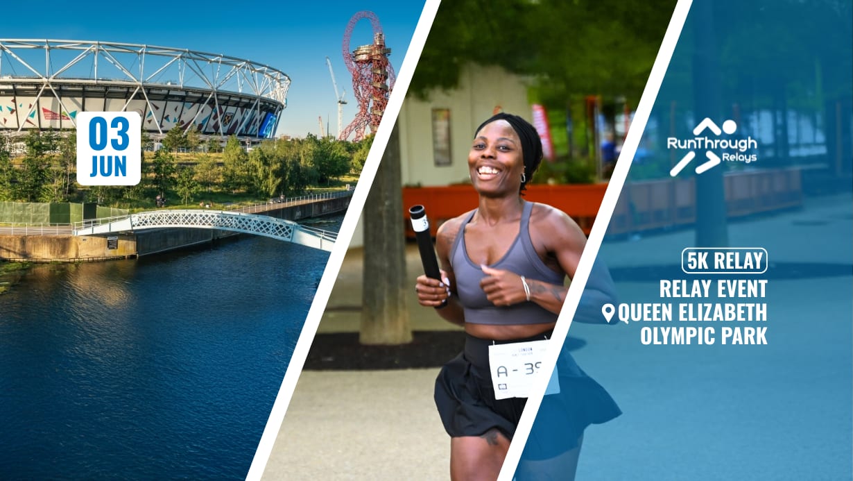 RunThrough Relays London at Queen Elizabeth Olympic Park June 2026
