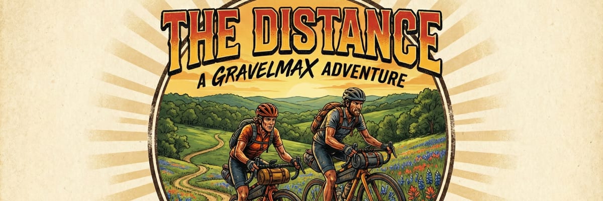 The Distance - A GravelMax Adventure