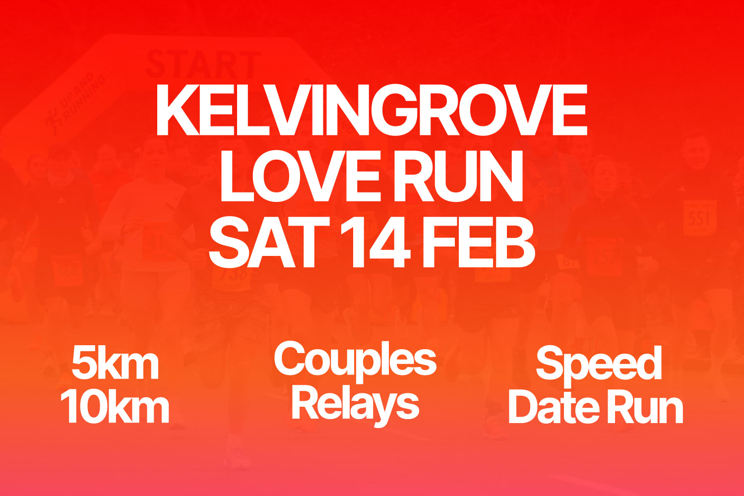Kelvingrove Park - The Love Run - 5k/10k, Couples Relay and Speed Dating
