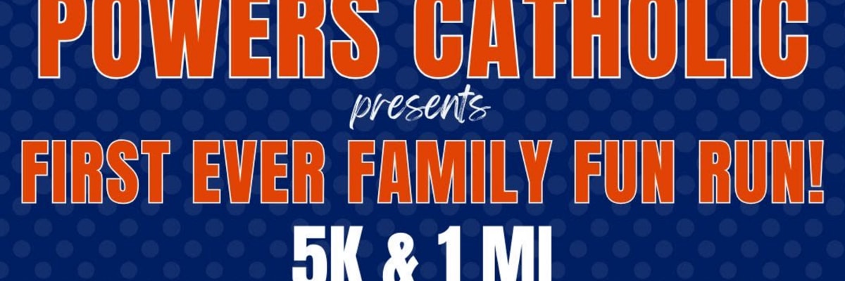 Powers Catholic 5k Run/Walk