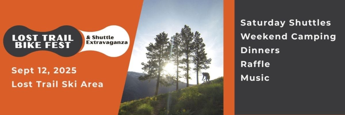 Lost Trail Bike Fest & Shuttle Extravaganza