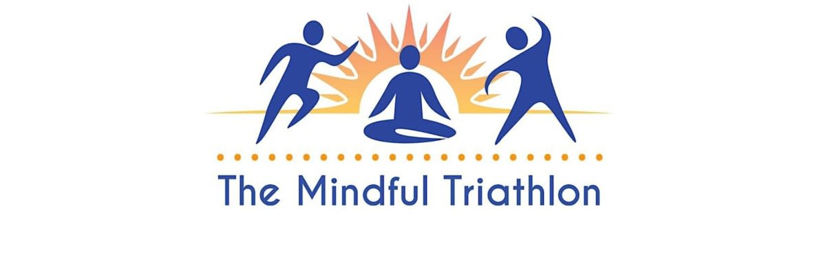 The Mindful Triathlon