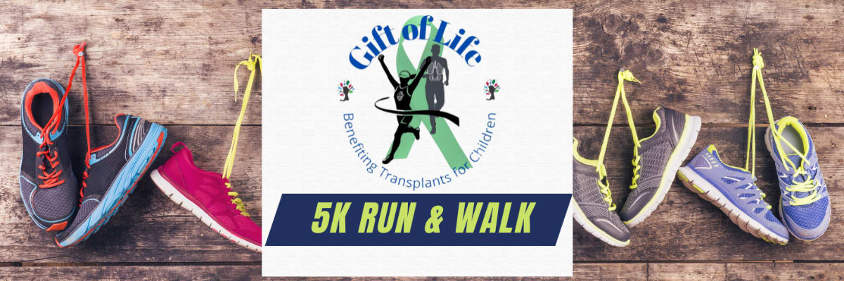 Gift of Life 5K Run/Walk & 1K Kids Dash